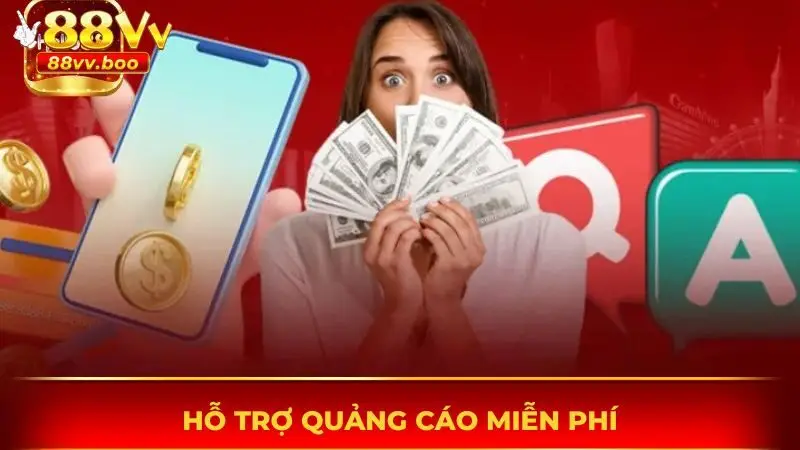 Đại Lý 88vv - Công Việc Với Mức Hoa Hồng Cực Khủng 2 Được hỗ trợ quảng cáo free